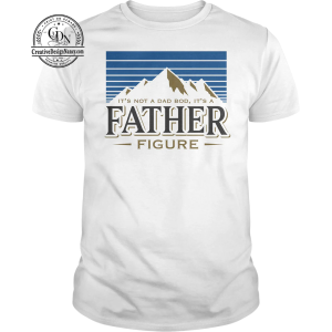 Father Figure Shirt