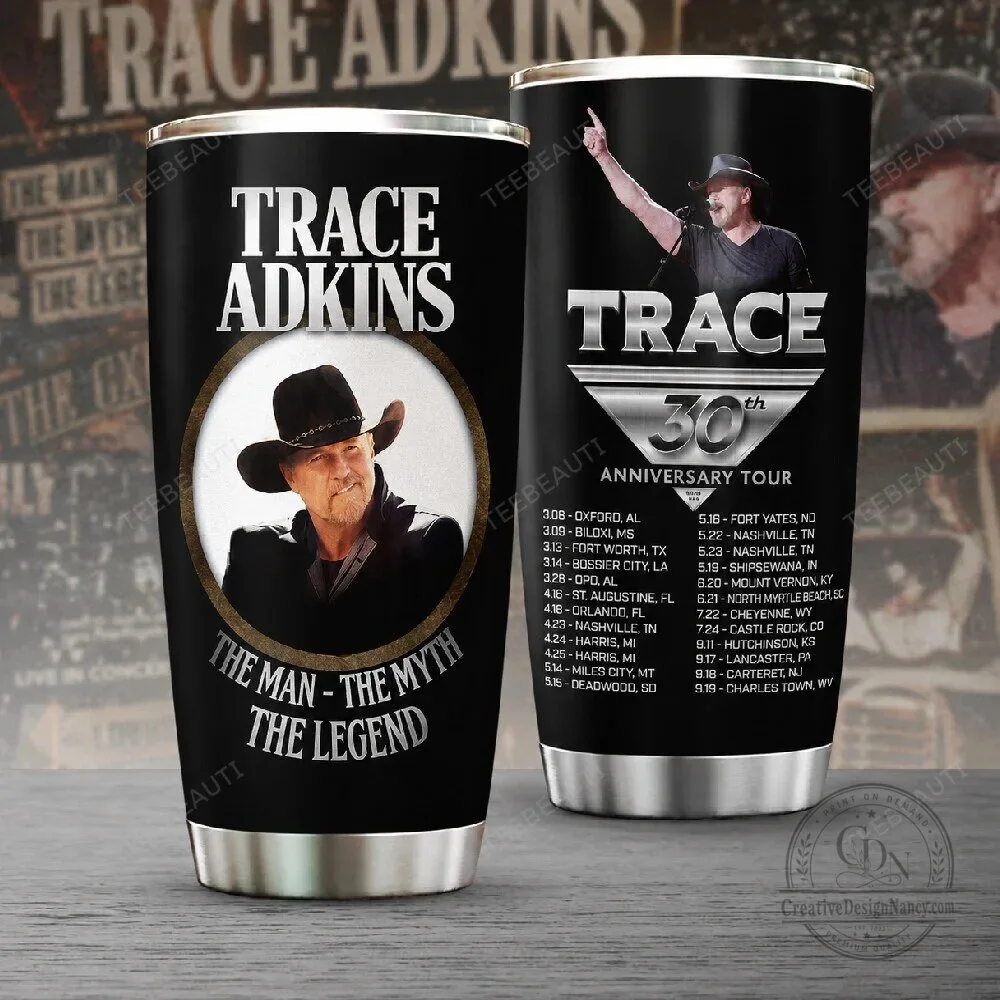 Trace Adkins The Man The Myth The Legend 30th Anniversary Tour Tumbler